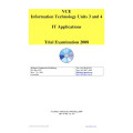 2008 VCE Information Technology - Applications Trial Exam